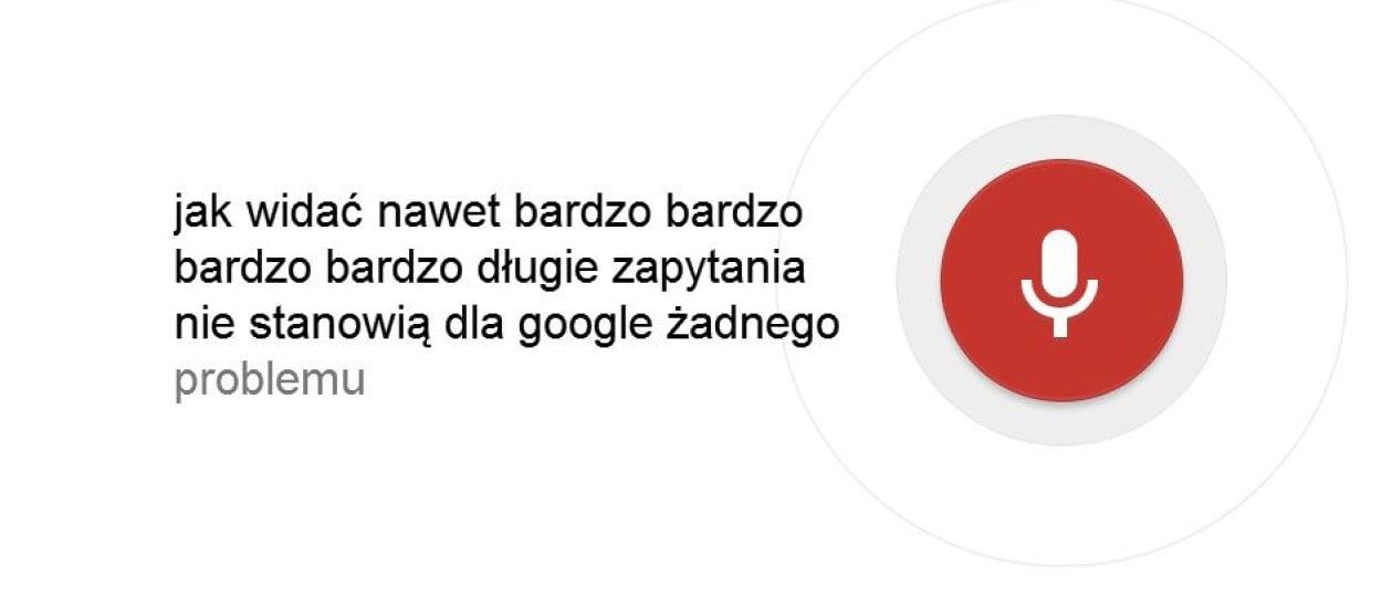 Już jest wyszukiwanie głosowe Google w języku polskim - pierwsze wrażenie