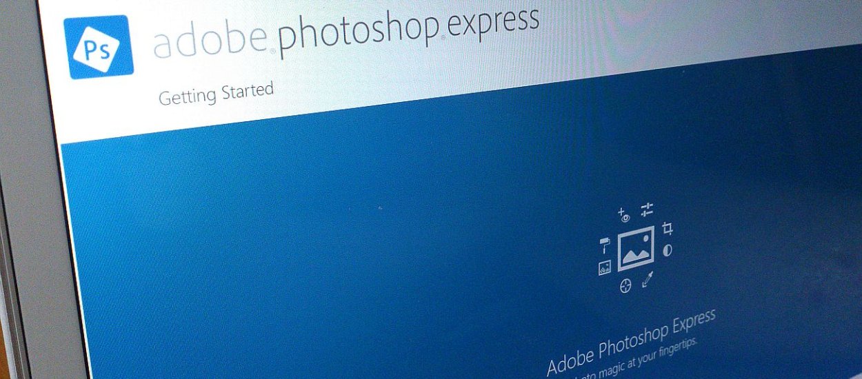 Darmowy Photoshop Express już w Sklepie Windows