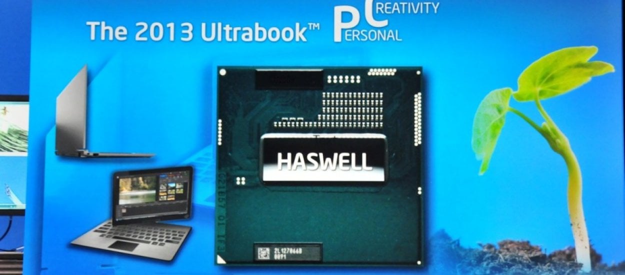 Haswell od Intela – nie wydajność, a energooszczędność w pierwszych modelach