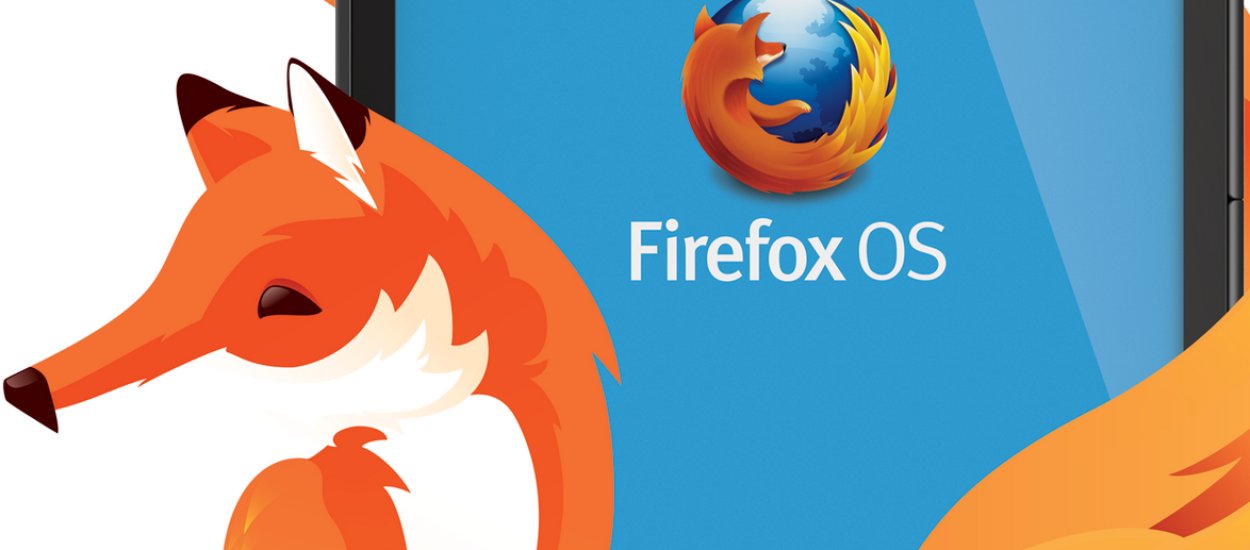 Firefox OS już wkrótce otrzyma pierwszą dużą aktualizację. Co nowego ma dla nas Mozilla?