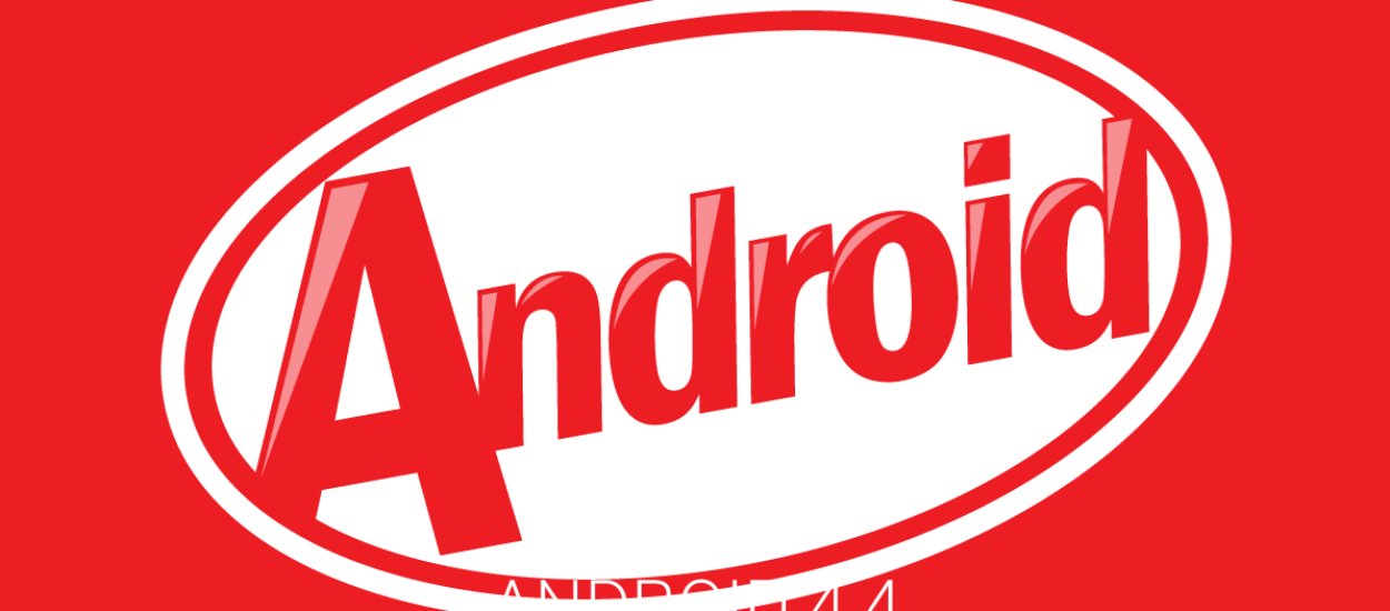 Android 4.4 KitKat - pierwsze wrażenia. Od nowości głowa boli