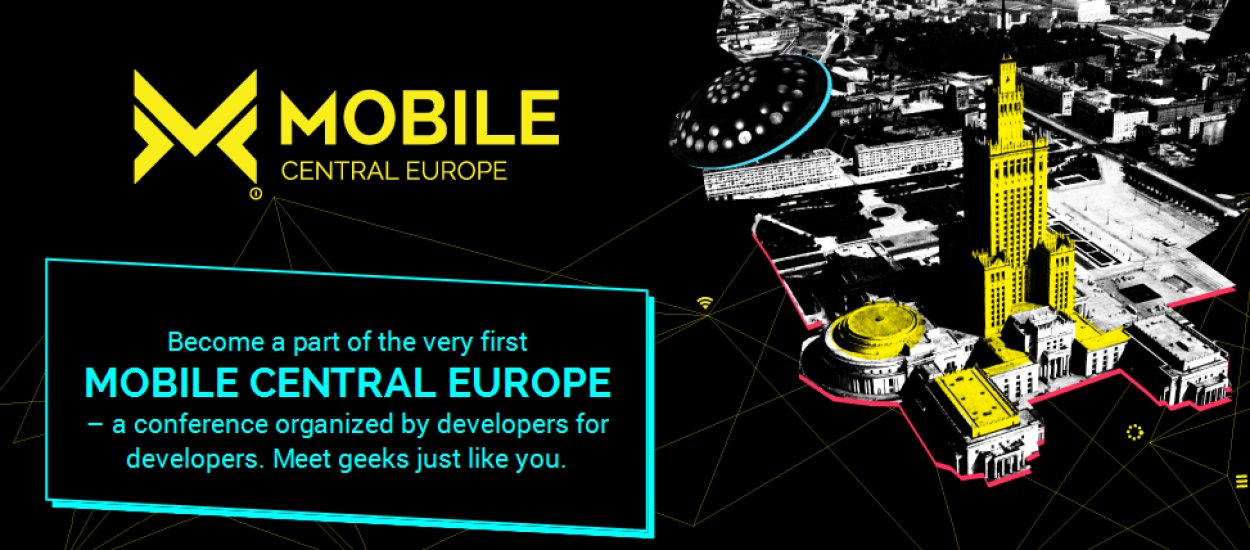 Mobile Central Europe: 21 światowych liderów technologii mobilnych w Warszawie
