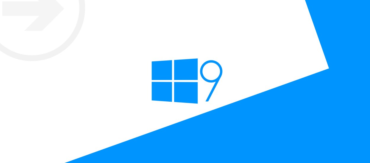 Windows 9 z ogromnym budżetem reklamowym i zupełnie odmienionym systemem aktywacji?