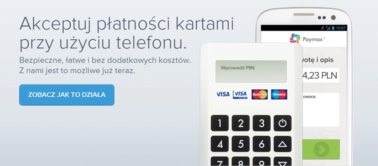 Paymax - pierwszy polski system mobilnej akceptacji płatności (mPOS)