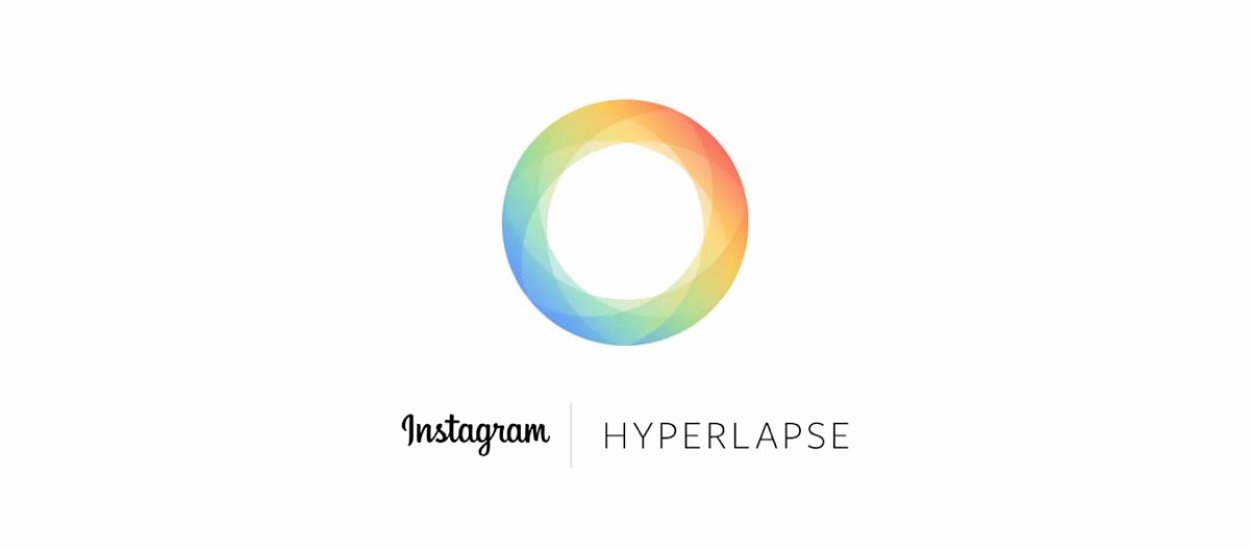Instagram doskonale wie co robi - oto ich nowa aplikacja Hyperlapse