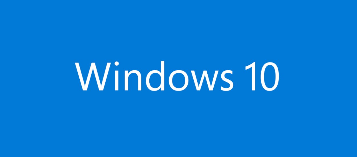 Windows 10 już zaprezentowany – będzie fantastycznie!