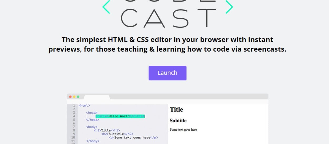 Codecast to przeglądarkowy edytor z podglądem na żywo. Idealny do nauki HTML i CSS