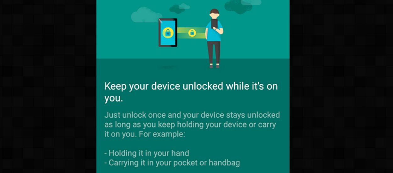 Dzięki tej funkcji smartfon będzie wiedział, kiedy znajduje się w Twojej kieszeni czy torbie