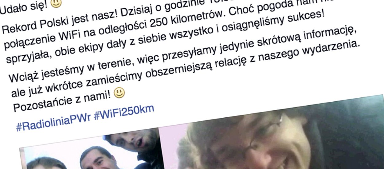 [Krótko] Udało się, jest nowy rekord Polski!  Wrocławscy studenci nawiązali połączenie WiFi o zasięgu 250 kilometrów