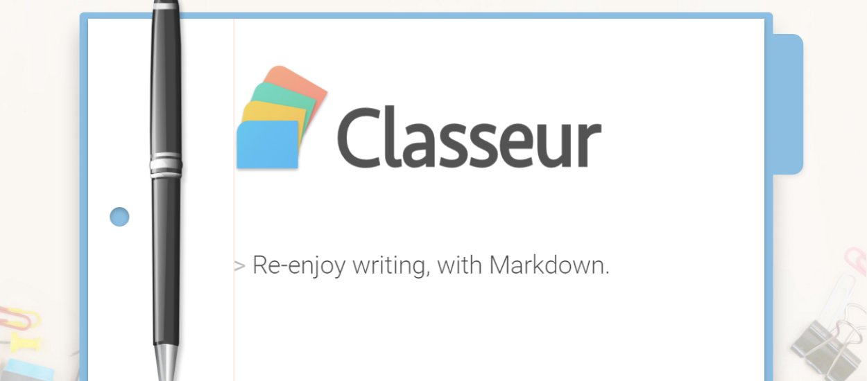 Prosty, szybki i przyjemny edytor markdown - oto Classeur