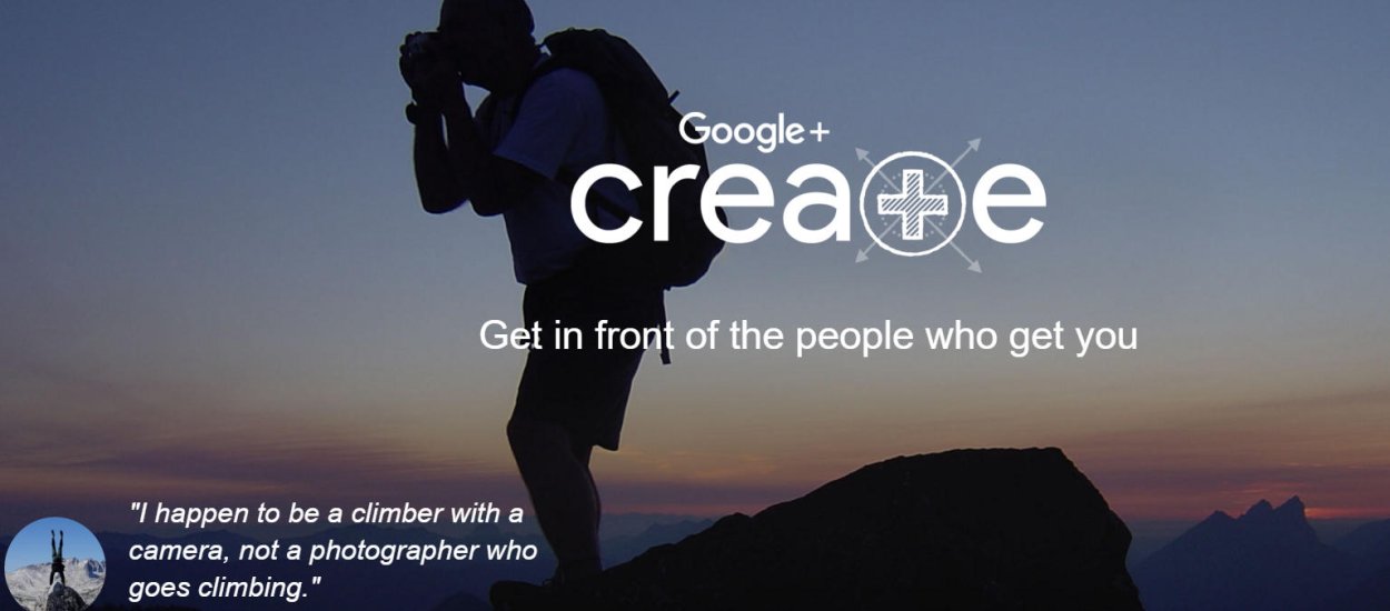 Google+ Create to jasny dowód na to, że twórcy mają nowy pomysł na ten serwis
