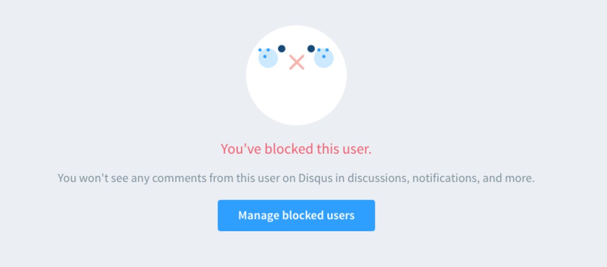 Możesz teraz blokować innych na Disqusie (i nie musisz być wcale moderatorem!) [prasówka]