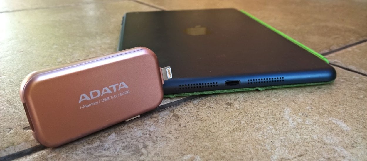 Szybki pendrive USB 3.0 współpracujący z iPhonem i iPadem - test ADATA iMemory