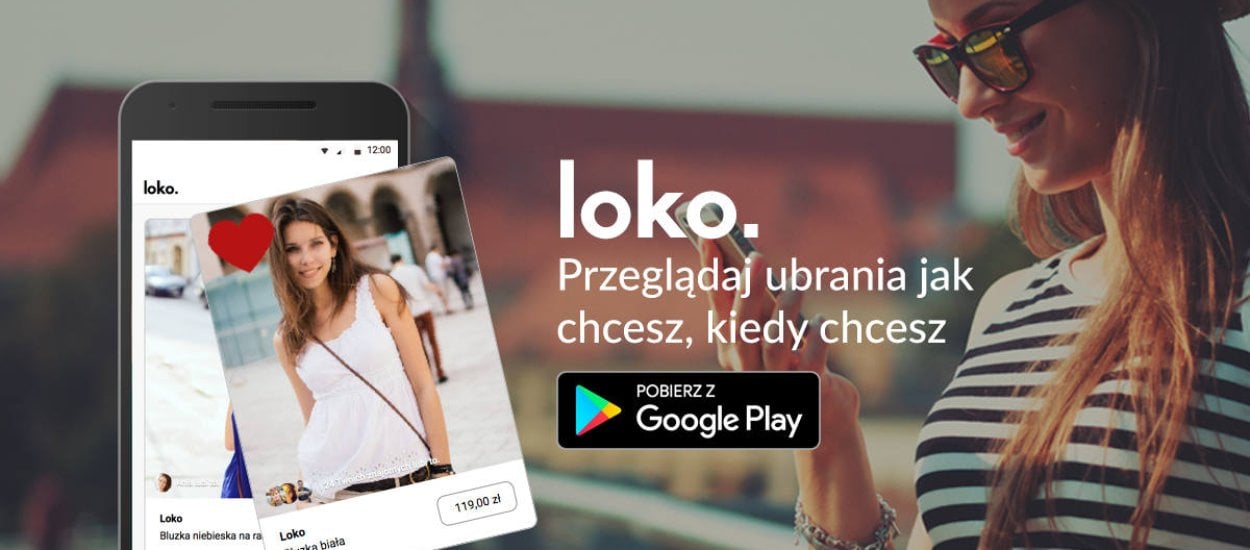 Polska aplikacja Loko nazywa siebie "Tinderem dla mody"
