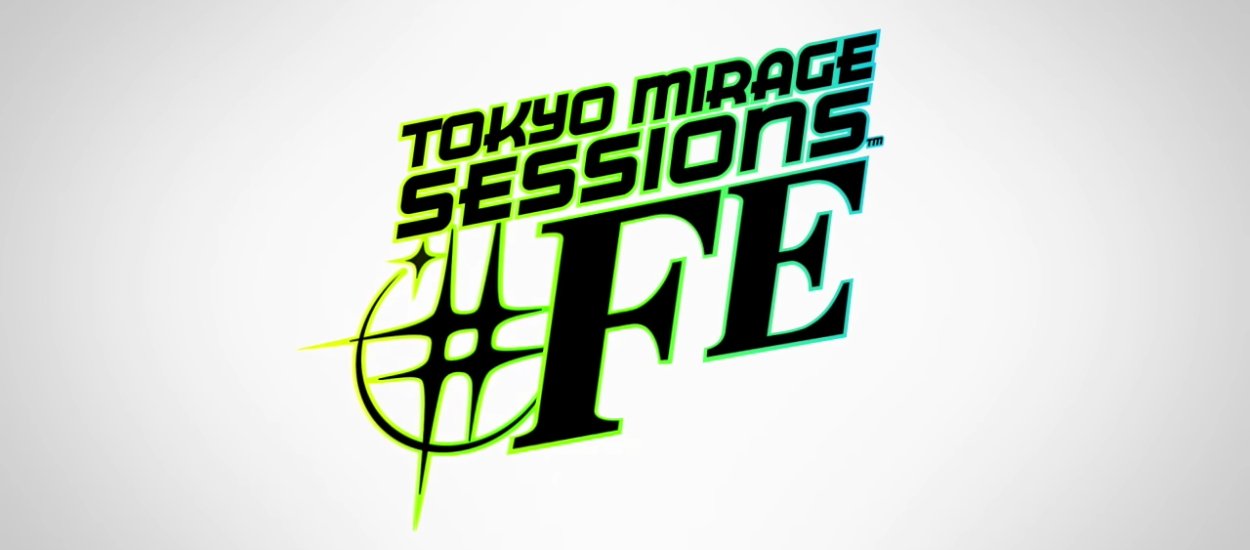 Tokyo Mirage Sessions #FE — to najlepsza „prawie Persona” jaką znajdziecie na rynku