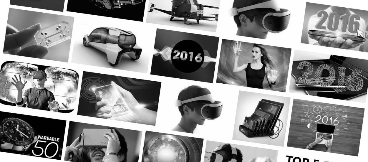 Nasi eksperci oceniają  wydarzenia, porażki i sukcesy roku 2016 w technologiach