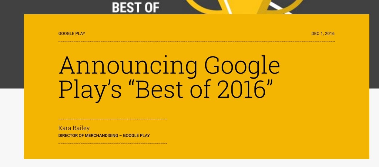 Jakie produkcje były najpopularniejsze w Sklepie Google Play w 2016 roku?