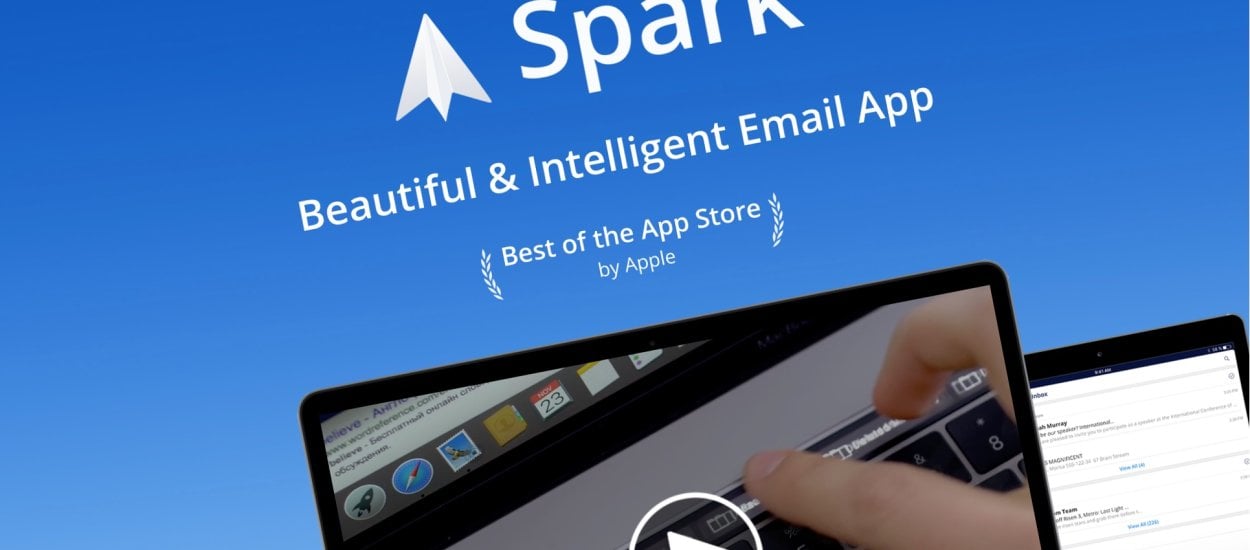 Z iPhona na Maka - świetny klient poczty Spark nareszcie na desktopie