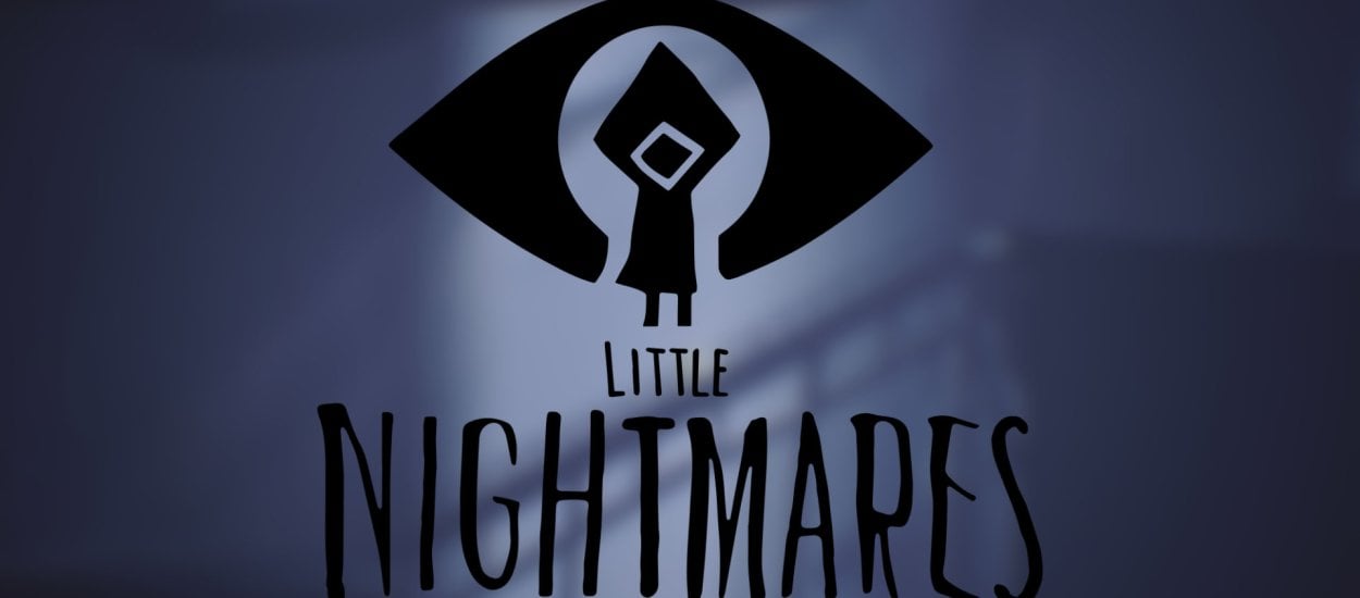 Graliśmy w Little Nightmares — jeżeli podobało wam się Limbo, poczujecie się tu jak w domu!