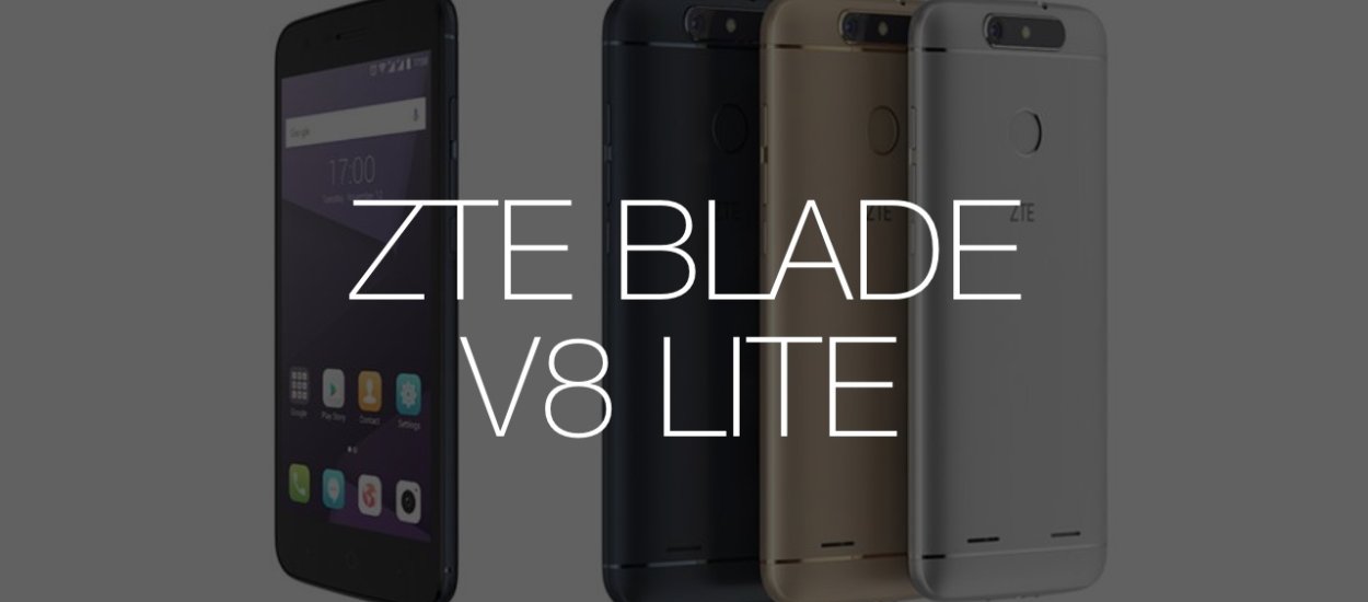 ZTE Blade V8 Lite - solidny smartfon za 649 zł