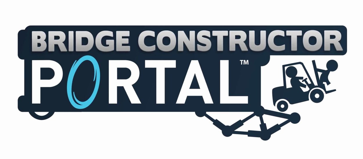 Bridge Constructor Portal – będzie dobra łamigłówka czy tylko substytut?