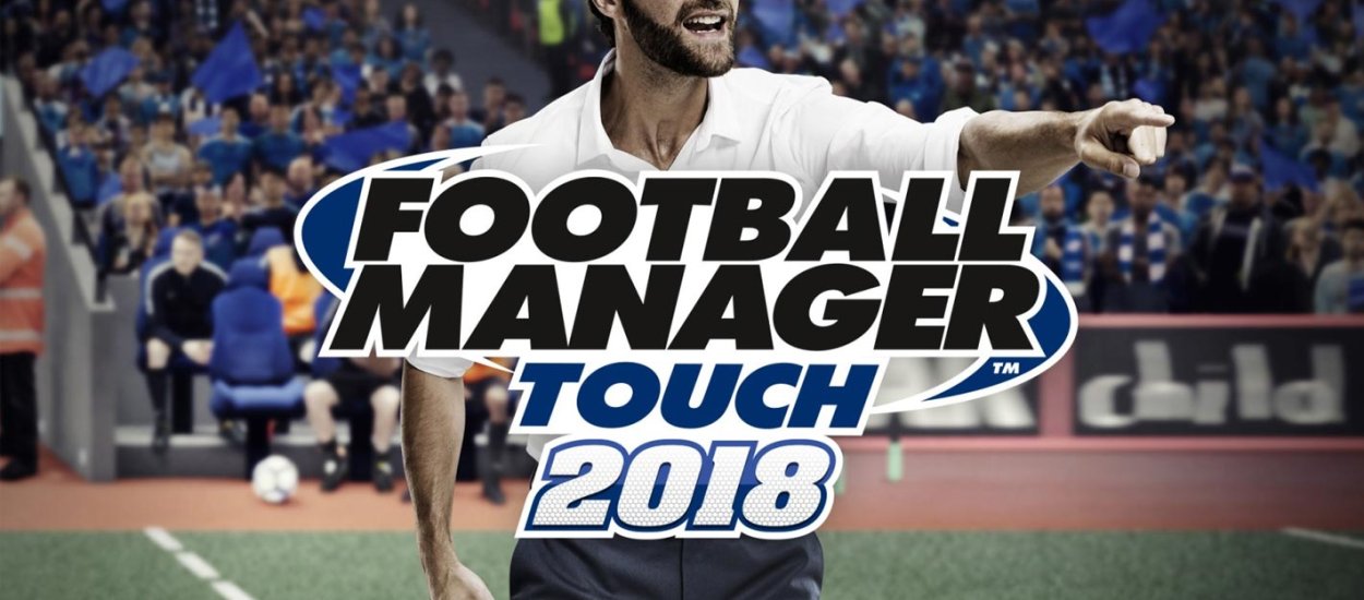 Arsenal idzie po puchar! Recenzja Football Manager Touch 2018 (Switch)