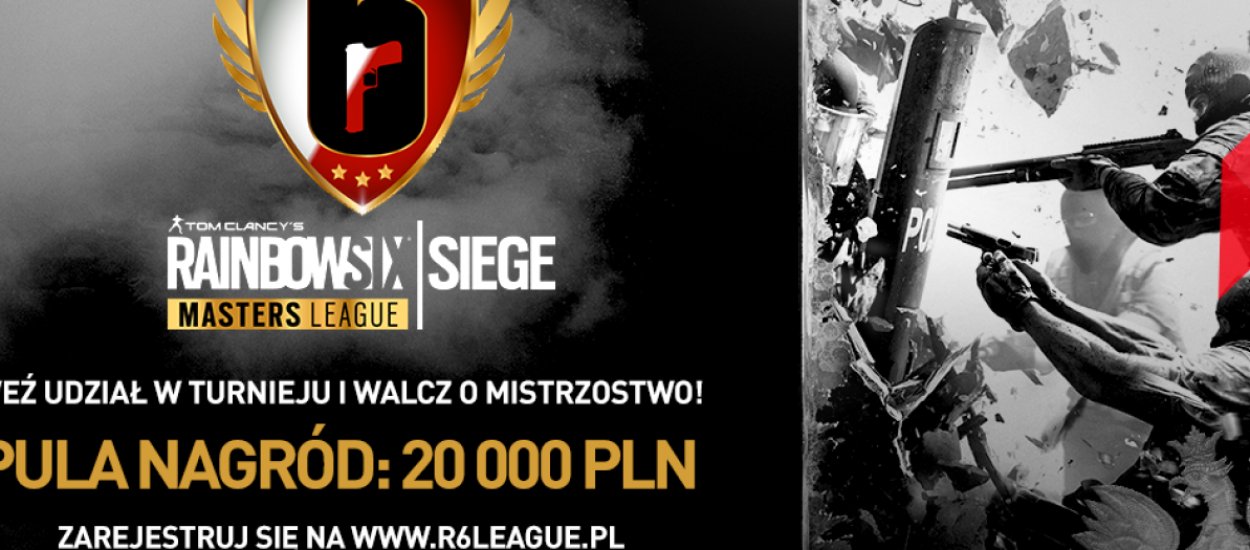 Polski Ubisoft robi to dobrze! Rusza Rainbow Six Siege Masters League z pulą nagród 20 tys. zł!