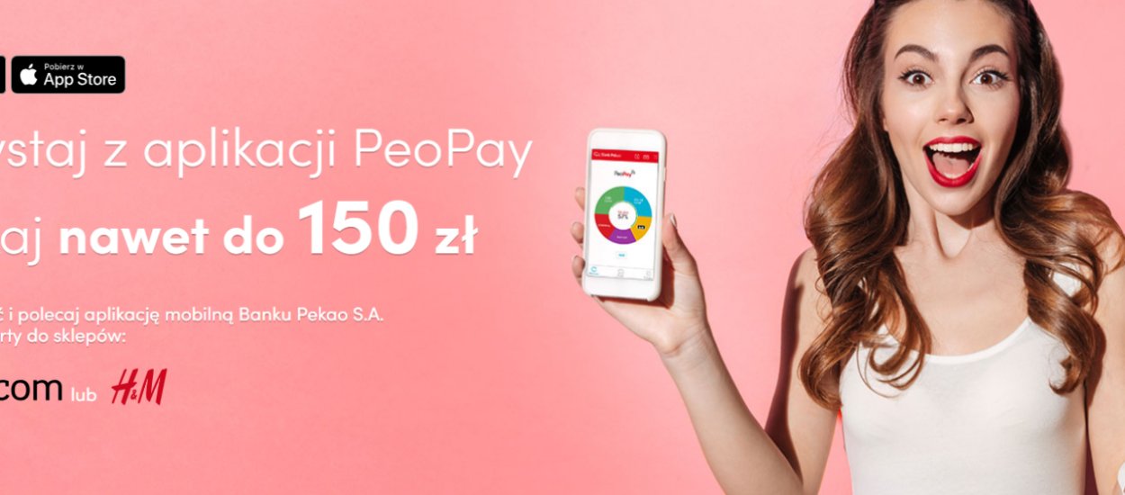 Bank Pekao rozdaje do 150 zł na zakupy, wystarczy skorzystać z ich aplikacji PeoPay