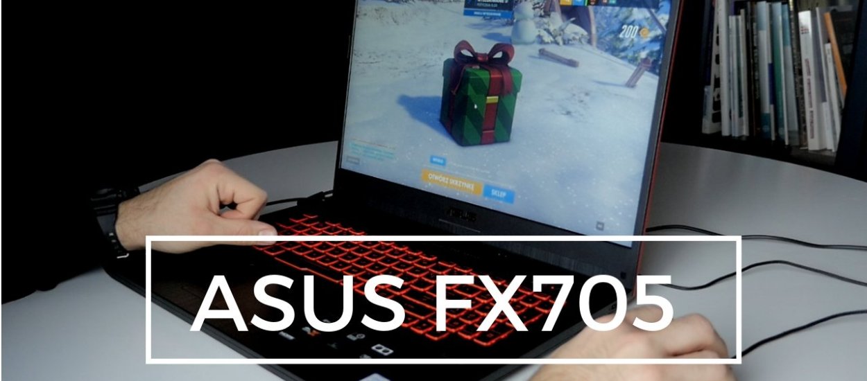 5 najważniejszych cech laptopa ASUS FX705