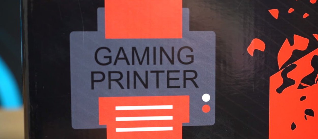 Dlaczego uważam, że drukarki gamingowe mają sens?