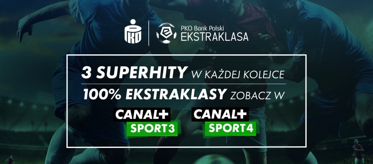 Nowy sezon Ekstraklasy to darmowe transmisje i dwa dedykowane rozgrywkom nowe kanały