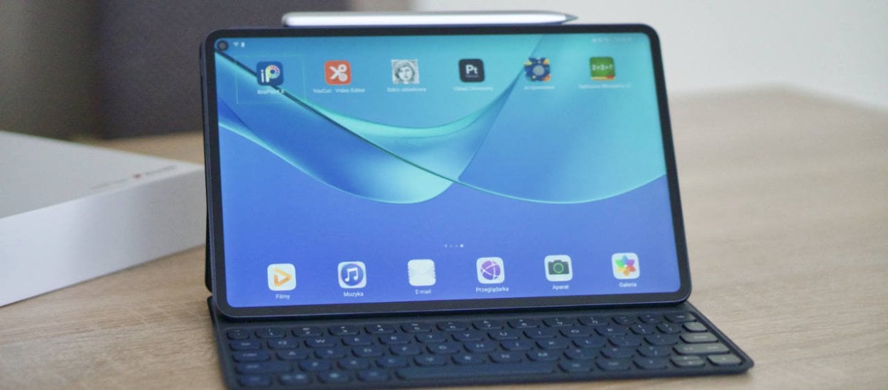 Huawei MatePad Pro. Recenzja tabletu, który ma ostro pod górkę