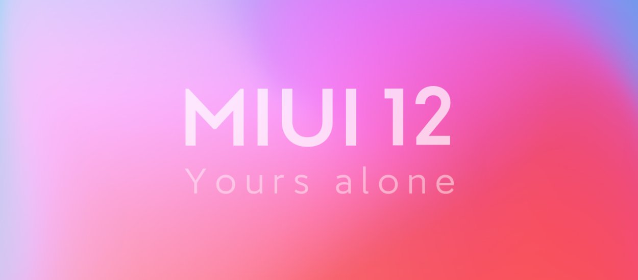 MIUI 12 oficjalnie. Xiaomi prezentuje głębokie zmiany w interfejsie użytkownika