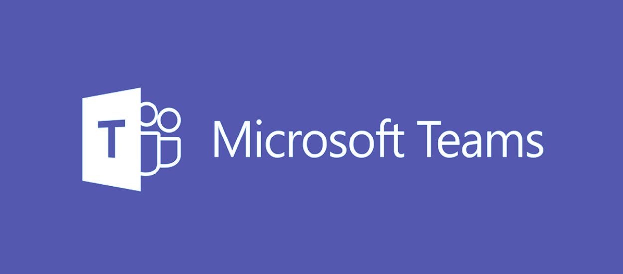 Microsoft chce, żebyśmy używali programu Teams także poza szkołą i pracą