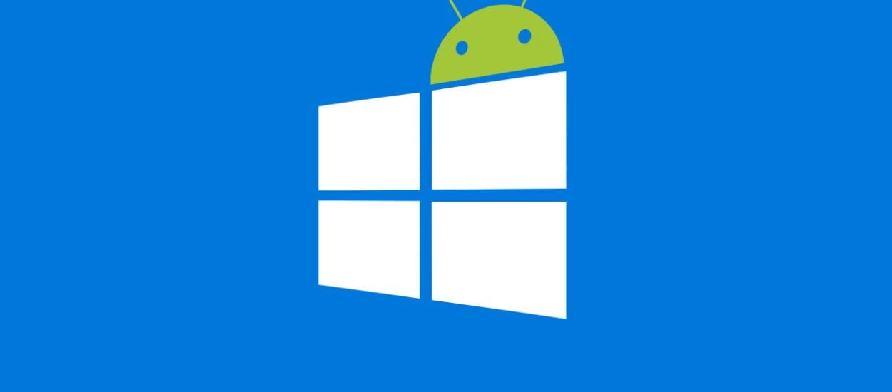Androidowe aplikacje na Windows 10 jak w nowych Huawei - bez Usług Google