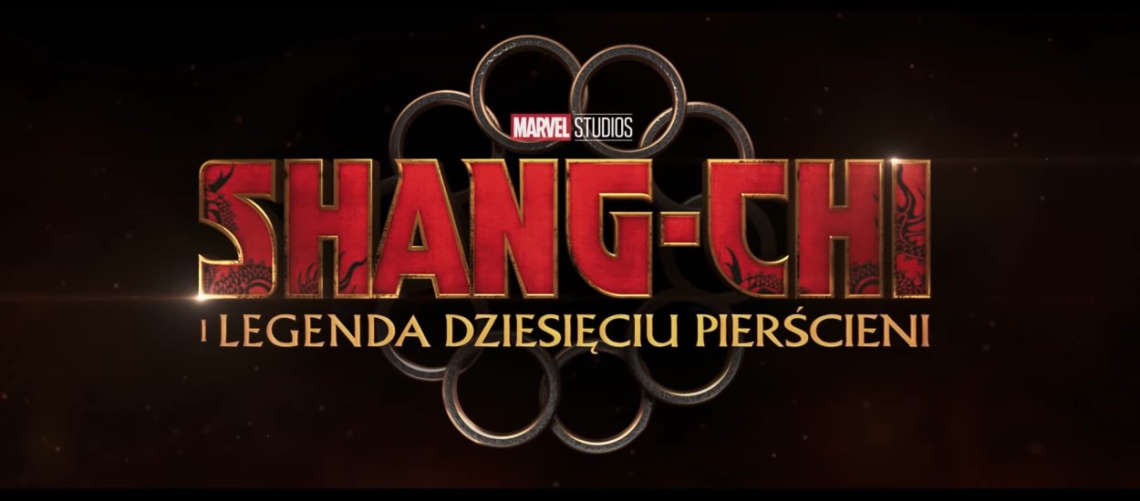 Czas na filmy z nowej fazy Marvela! Oto zwiastun "Shang-Chi i legenda dziesięciu pierścieni"