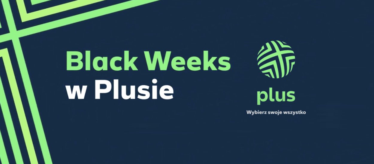 Black Weeks w Plusie wychodzą na plus. Złap fajne zwroty za sprzęt