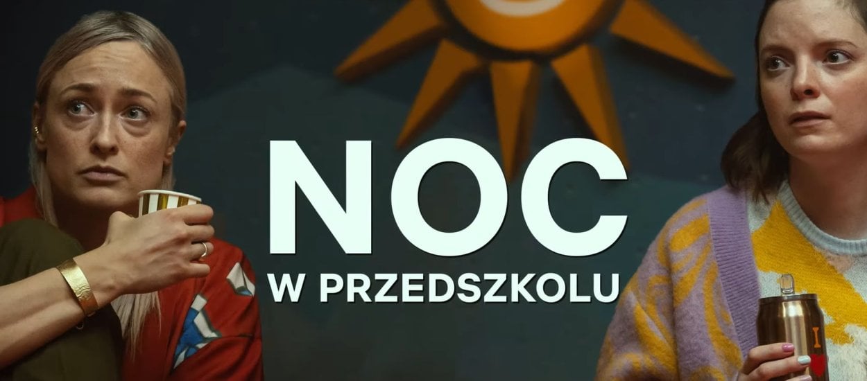 Polski film Netfliksa o jasełkach. Zaskakujący zwiastun Nocy w przedszkolu