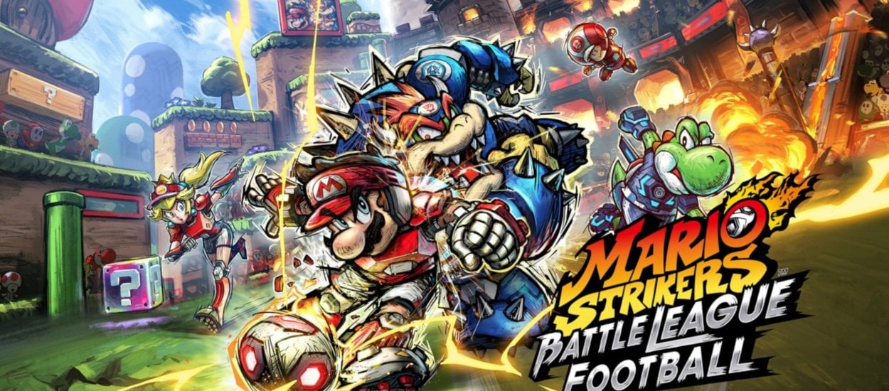Tęsknicie za Goal 3? Zagrajcie w Mario Strikers: Battle League Football - szaloną piłkę nożną od Nintendo!