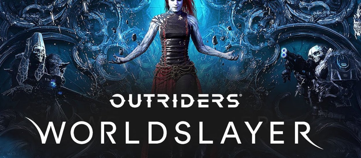 Recenzja Outriders: Worldslayer. Destiny chwalicie, swego nie znacie