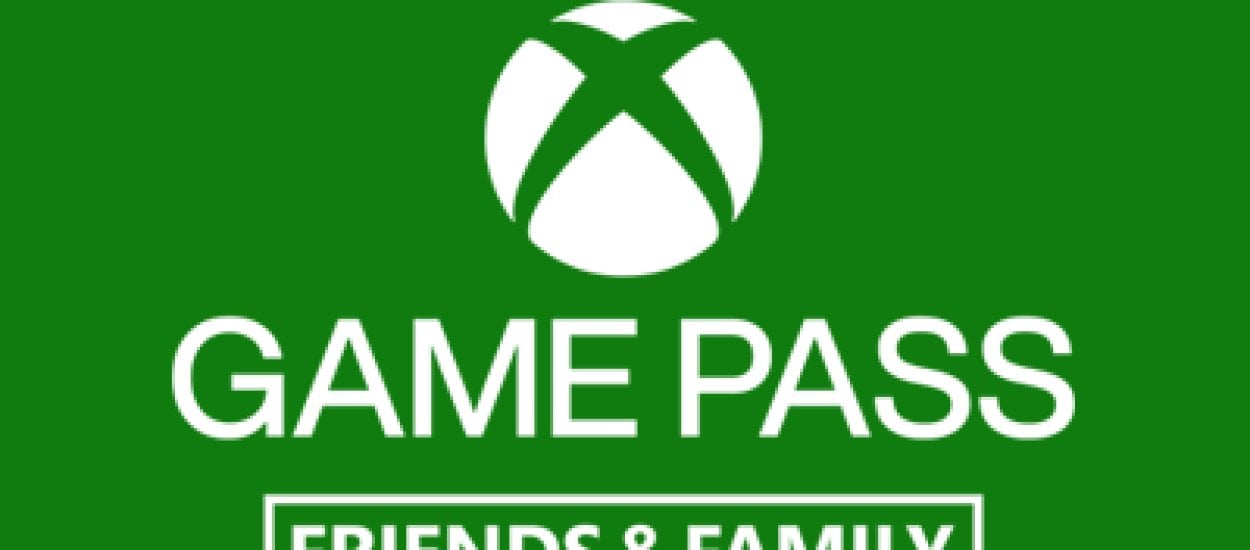 Xbox Game Pass dla rodziny i przyjaciół, Microsoft zrobi to dobrze?