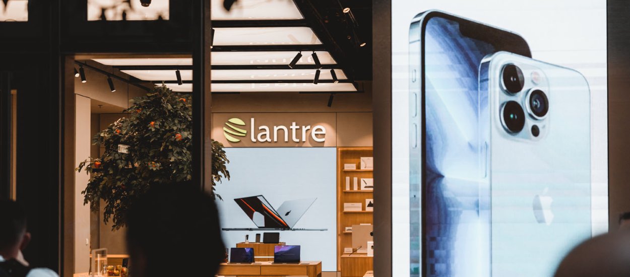 Lantre, reseller Apple, otwiera stacjonarny salon i kusi promocjami na start