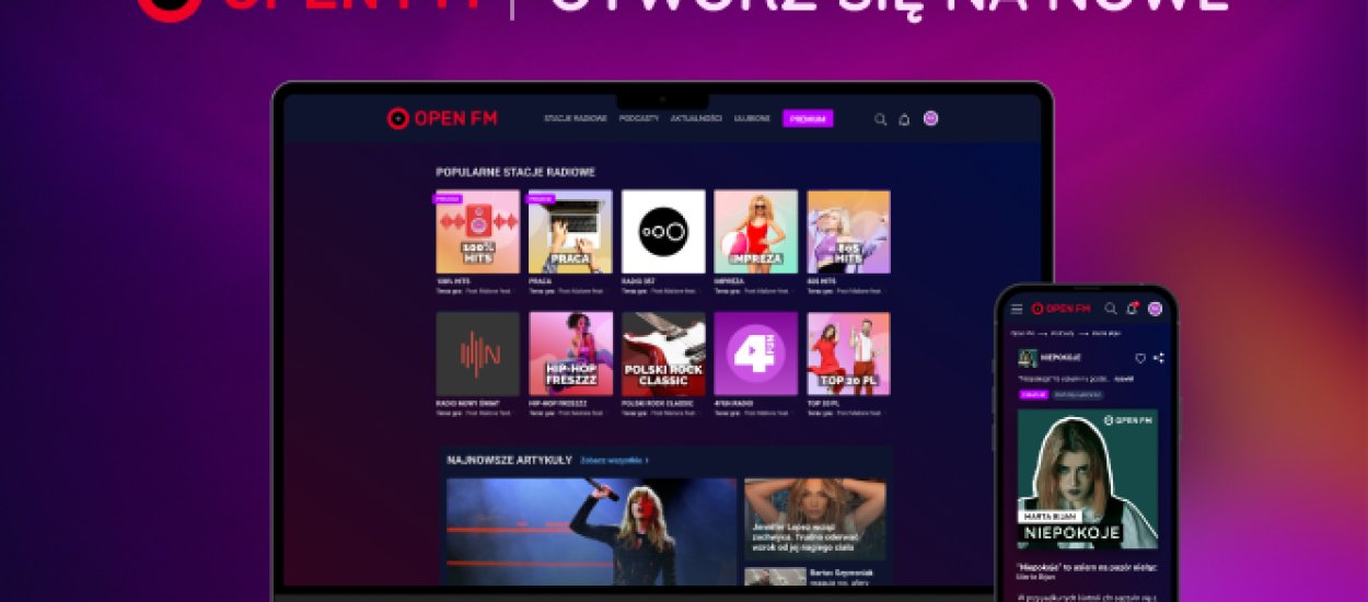 Open FM - otwórz się na nowe, czyli nową płatną wersję Premium bez reklam