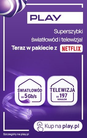 Banner: Światłowód i telewizja z Netflix w Play