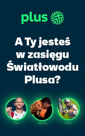 Banner: Wszystko leci szybkim internetem od Plusa