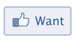 Facebook testuje przycisk „chcę”, co może przywiązać marki do serwisu społecznościowego jeszcze mocniej