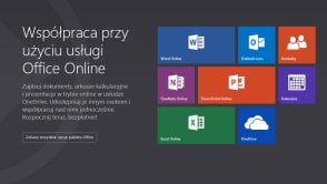 Świetny ruch Microsoftu - przywitajcie Office Online