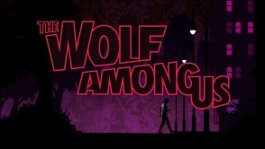 Recenzja The Wolf Among Us, Episode 1 - Faith - piękne otwarcie
