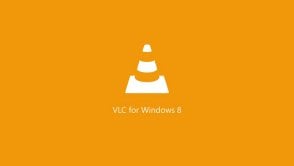 VLC dla Windows 8.1 "prawie" ukończony. Czekacie na wersję dla WP? To jeszcze poczekacie...