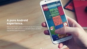 Motorola wyda Moto X 2014 Pure Edition - coraz więcej producentów stawia na czystego Androida